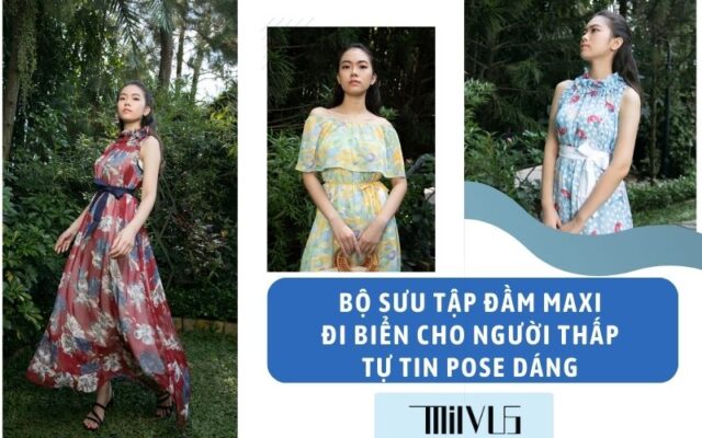 Đầm Maxi Đi Biển Cho Người Thấpao cấp